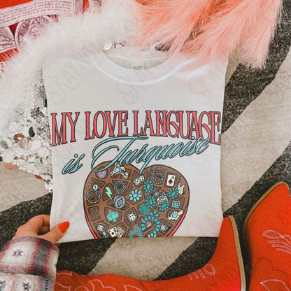 My Love Language is Turquoise Sublimation Design PNG Digital Download Valentine Heart Box