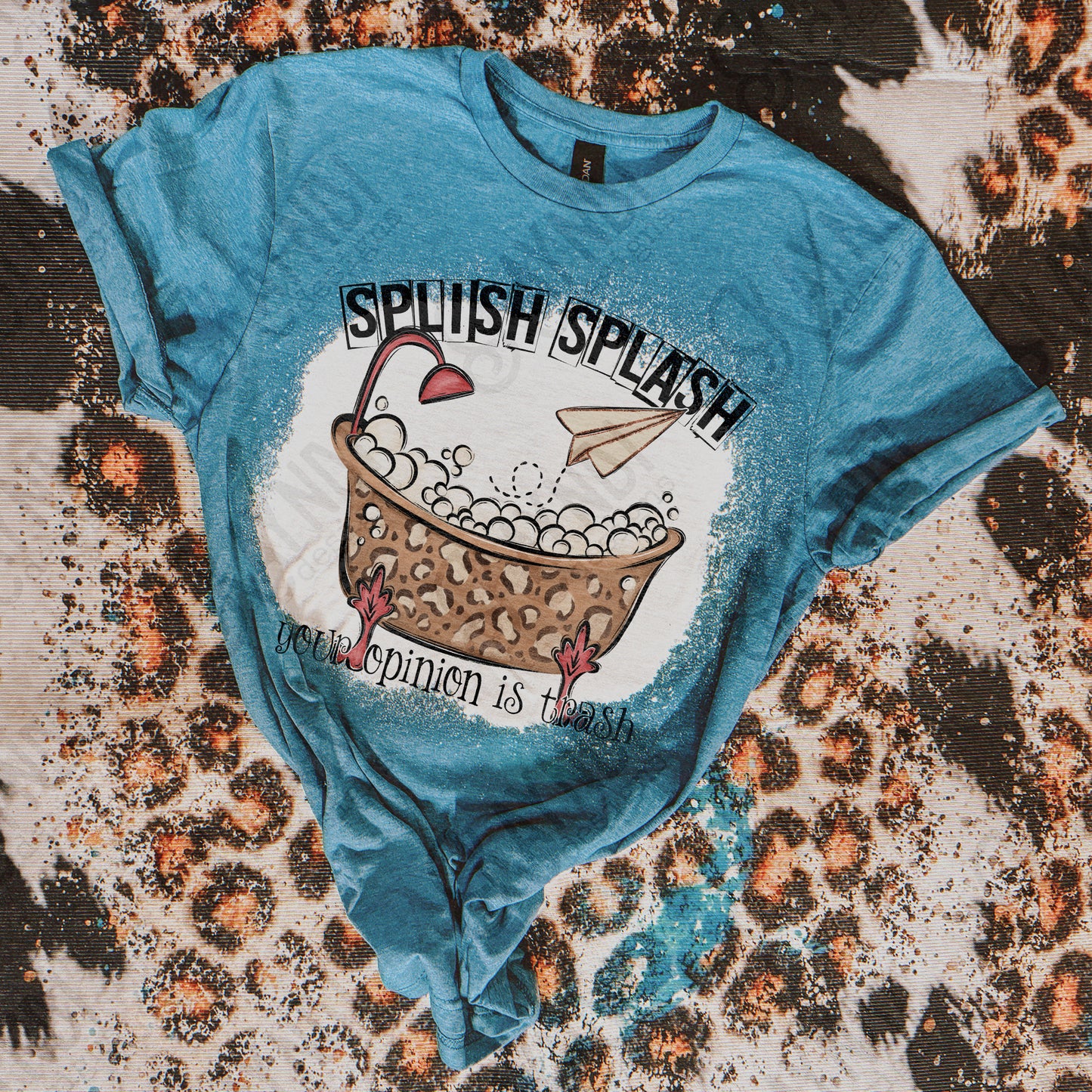 Splish Splash Your Opinion is Trash Leopard Sublimation Design PNG Digital Download Bathtub Bubbles