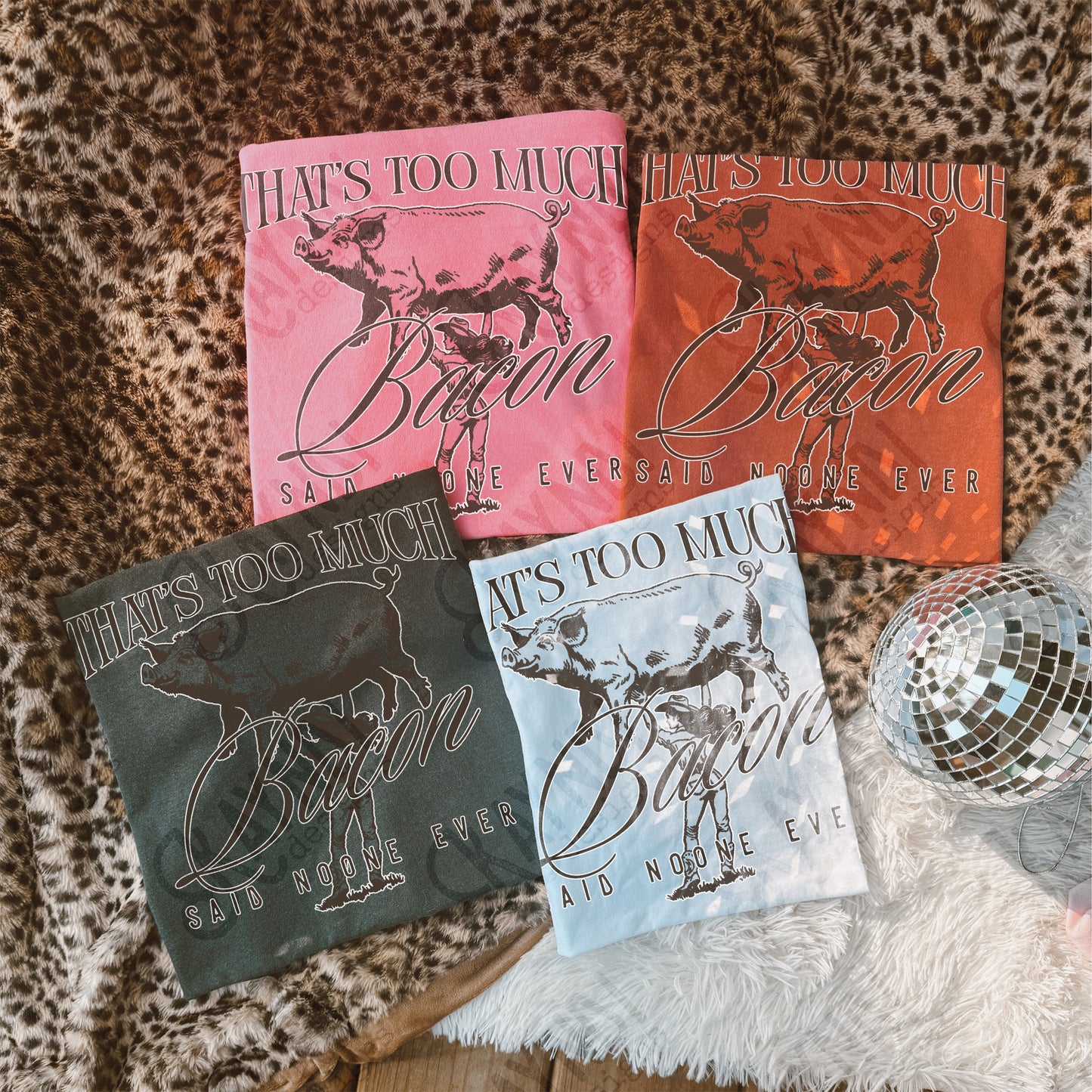 That's Too Much Bacon Sublimation Design PNG Digital Download Pig Rodeo Cowgirl