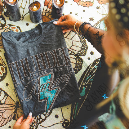 Thunder Only Happens When It's Raining Sublimation Design PNG Digital Download Lightning Turquoise