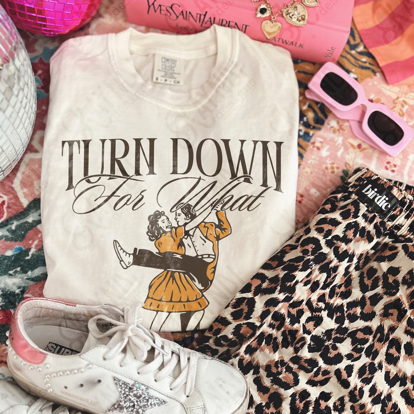 Turn Down for What Dancers Sublimation Design PNG Digital Download Dance Vintage Retro