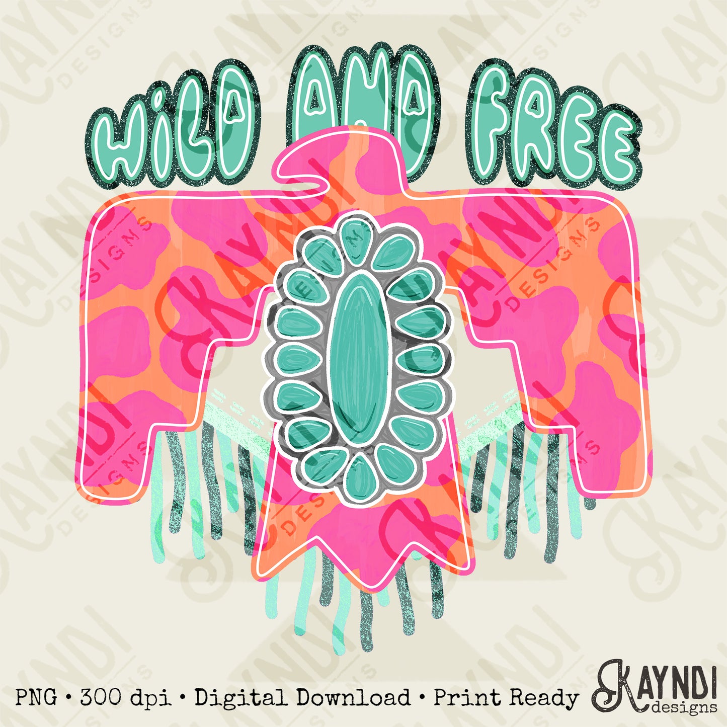 Wild and Free Sublimation Design PNG Digital Download Eagle Turquoise Pink