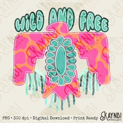 Wild and Free Sublimation Design PNG Digital Download Eagle Turquoise Pink
