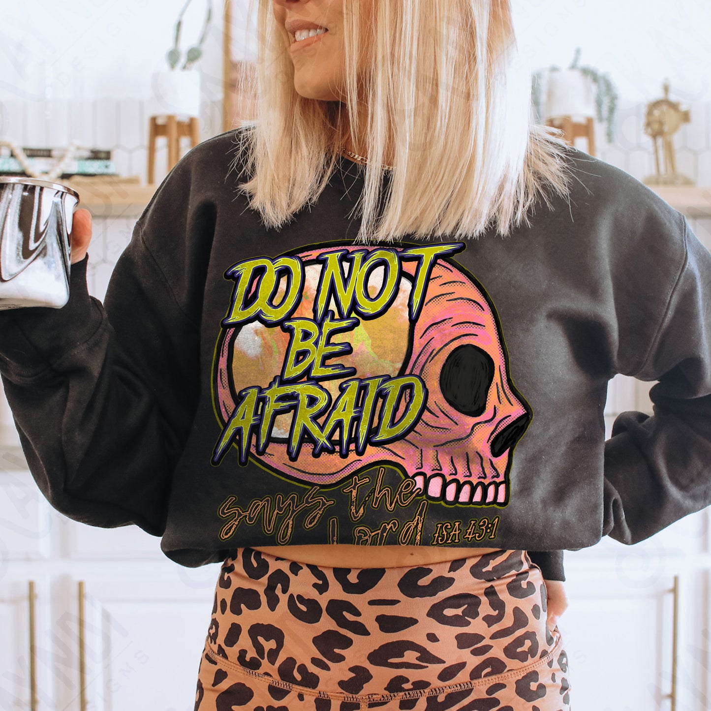 Do Not Be Afraid Fierce Faith Collab Design Sublimation Design PNG Digital Download Printable Cute Rock Band Jesus Skull Goth