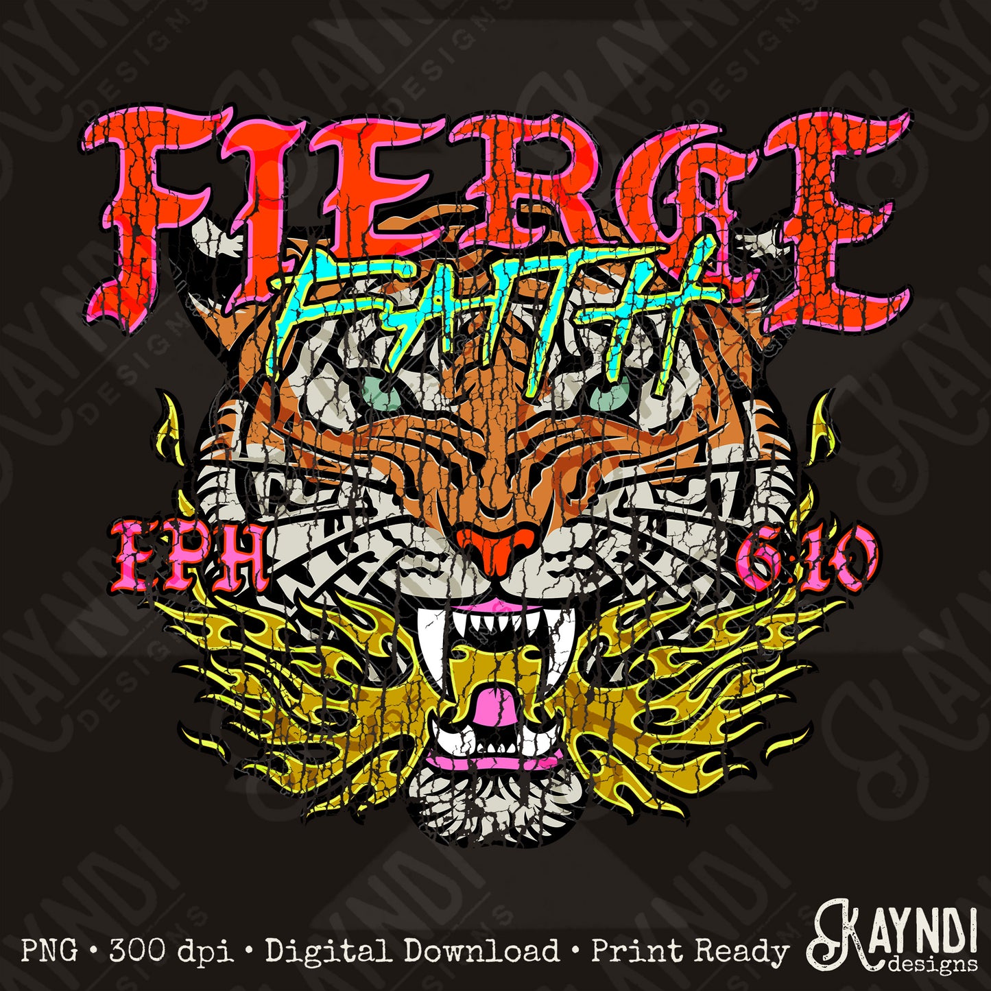 Fierce Faith Tiger Distressed Fierce Faith Collab Design Sublimation Design PNG Digital Download Printable Cute Rock Band Jesus Skull Goth Grunge