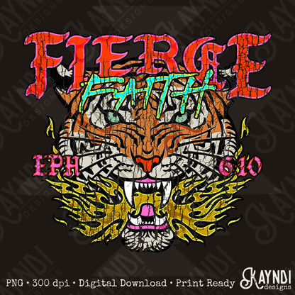 Fierce Faith Tiger Distressed Fierce Faith Collab Design Sublimation Design PNG Digital Download Printable Cute Rock Band Jesus Skull Goth Grunge