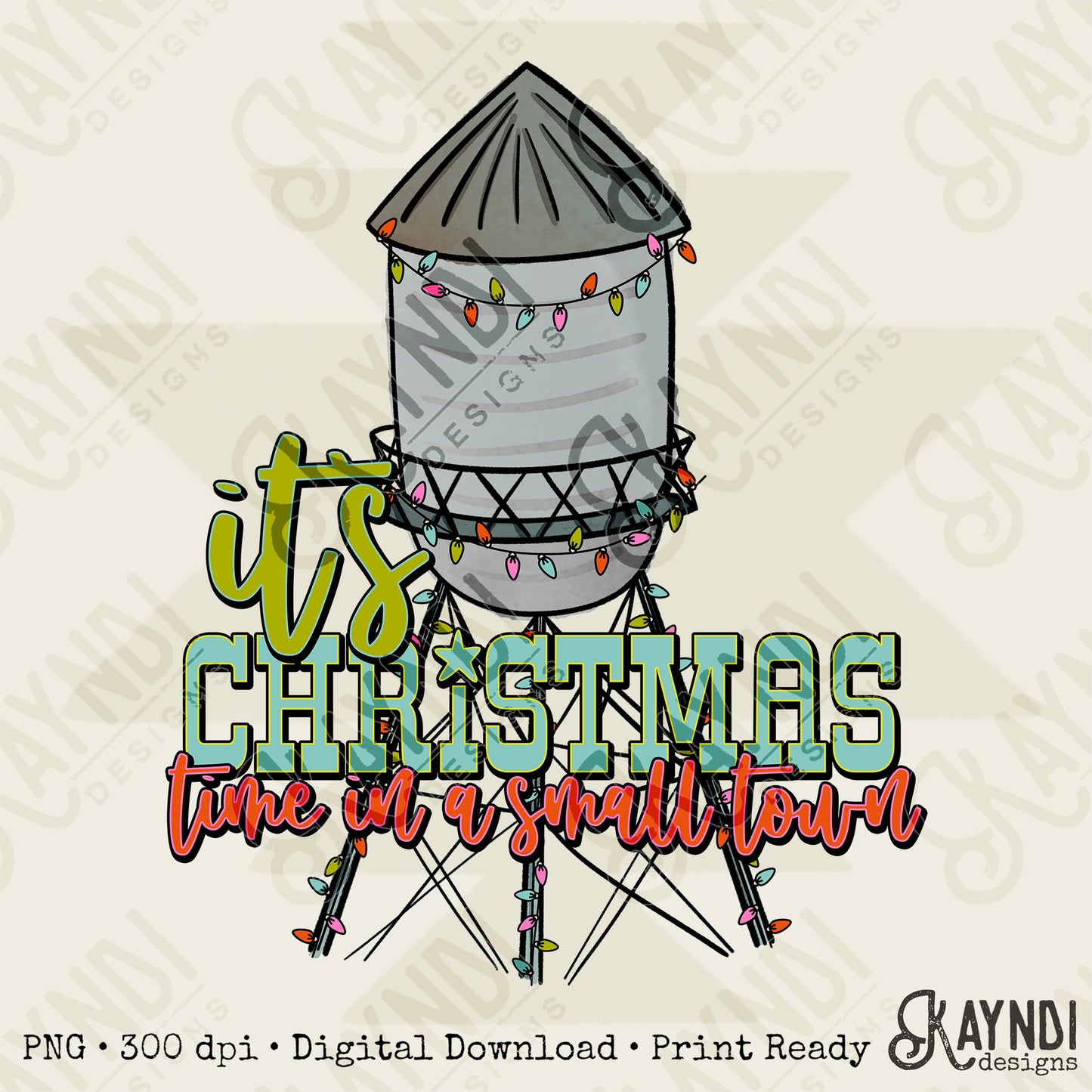 Its Christmas Time in a Small Town Design PNG Digital Download Printable