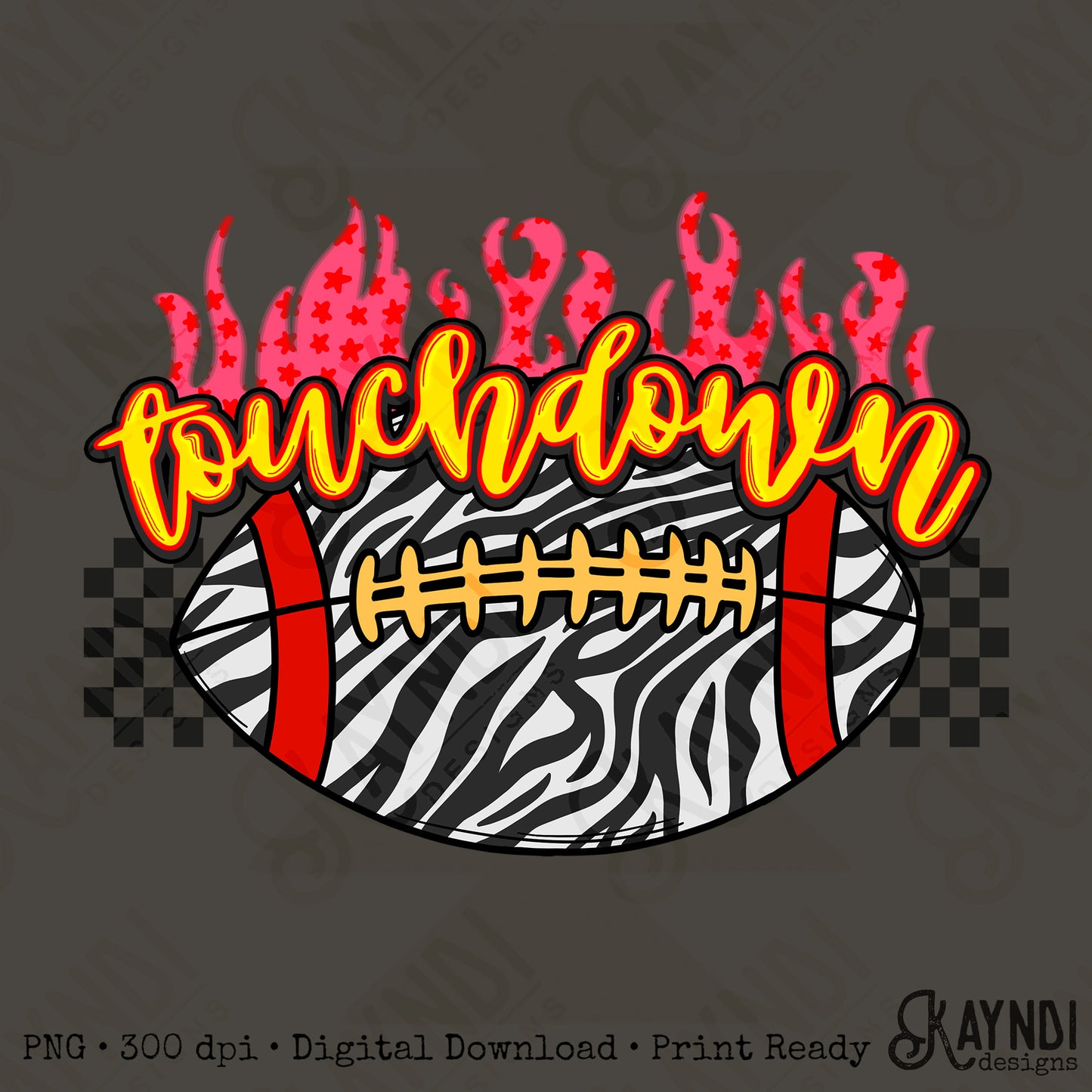 Touchdown PNG Digital Download Sublimation DTF Print Zebra Checker Flames Football