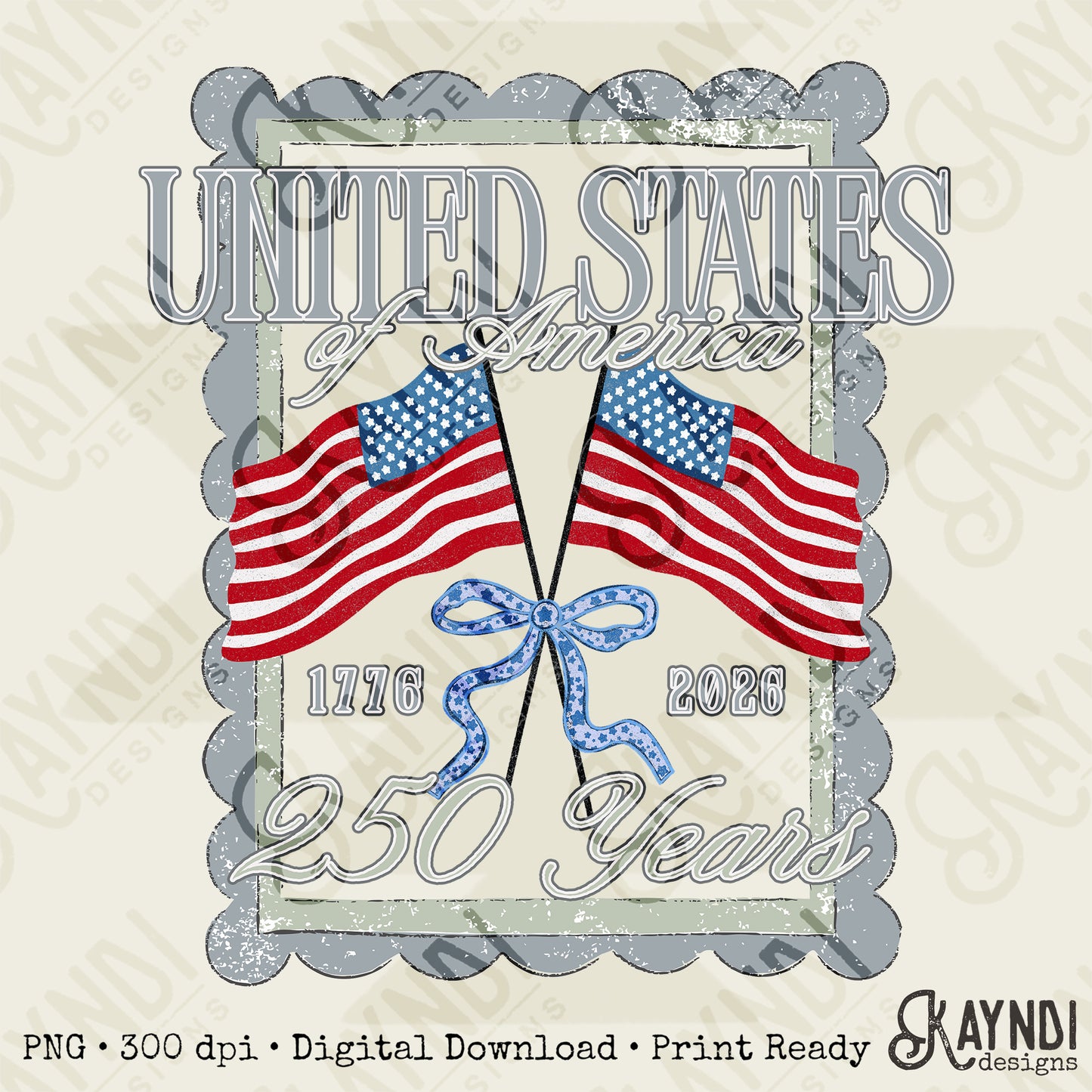United States of America 250 Years PNG Digital Download Sublimation DTF Print Flag Bow Scalloped