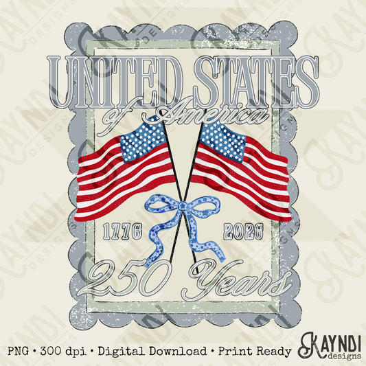 United States of America 250 Years PNG Digital Download Sublimation DTF Print Flag Bow Scalloped