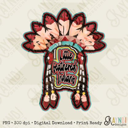 Little Feathered Indians Sublimation Design PNG Digital Download Printable Tribal Headdress Feathers Country Western Southern Folk Boho