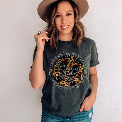 I Don't Need the Laws of Man to Tell Me What I Ought to Do Sublimation Design PNG Digital Download Printable Skull Leopard Cheetah Southern