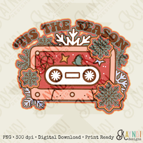 Tis the Season Sublimation Design PNG Digital Download Printable Retro Groovy Vintage Christmas Music 70s 90s Snowflake Winter Cassette Tape
