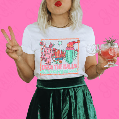 Deck the Halls with Boughs of Cacti Sublimation Design PNG Digital Download Printable Christmas Cactus Western Country Cowgirl Pink Boho