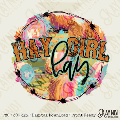 Hay Girl Hay Sublimation Design PNG Digital Download Printable Country Farm Girl Preppy Southern Barb Wire Cowgirl Pink Teal Small Town