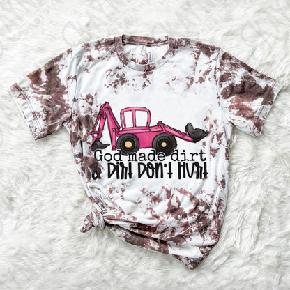 God Made Dirt & Dirt Don't Hurt Sublimation Design PNG Digital Download Printable Kids Design Toy Pink Tractor Girls Children's Baby Girly