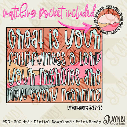 Great is Your Faithfulness O Lord Your Mercies are New Every Morning Matching Pocket Sublimation Design PNG Digital Download Printable Sun 1