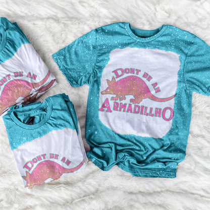 Don't be an Armadillho Sublimation PNG, Digital Download, Printable Western, Humor-Based Art, Vibrant, DIY Craft Design