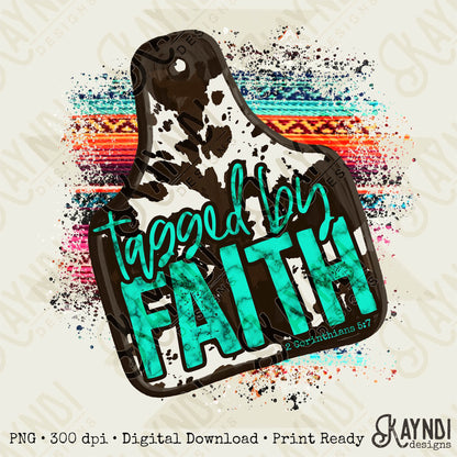 Tagged by Faith Sublimation PNG, Digital Download, Printable Cow Print, Faith-Based Art, Cow Tag