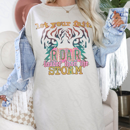 Let your faith roar louder than the storm Sublimation PNG, Digital Download, Printable Christian, Faith Based Art