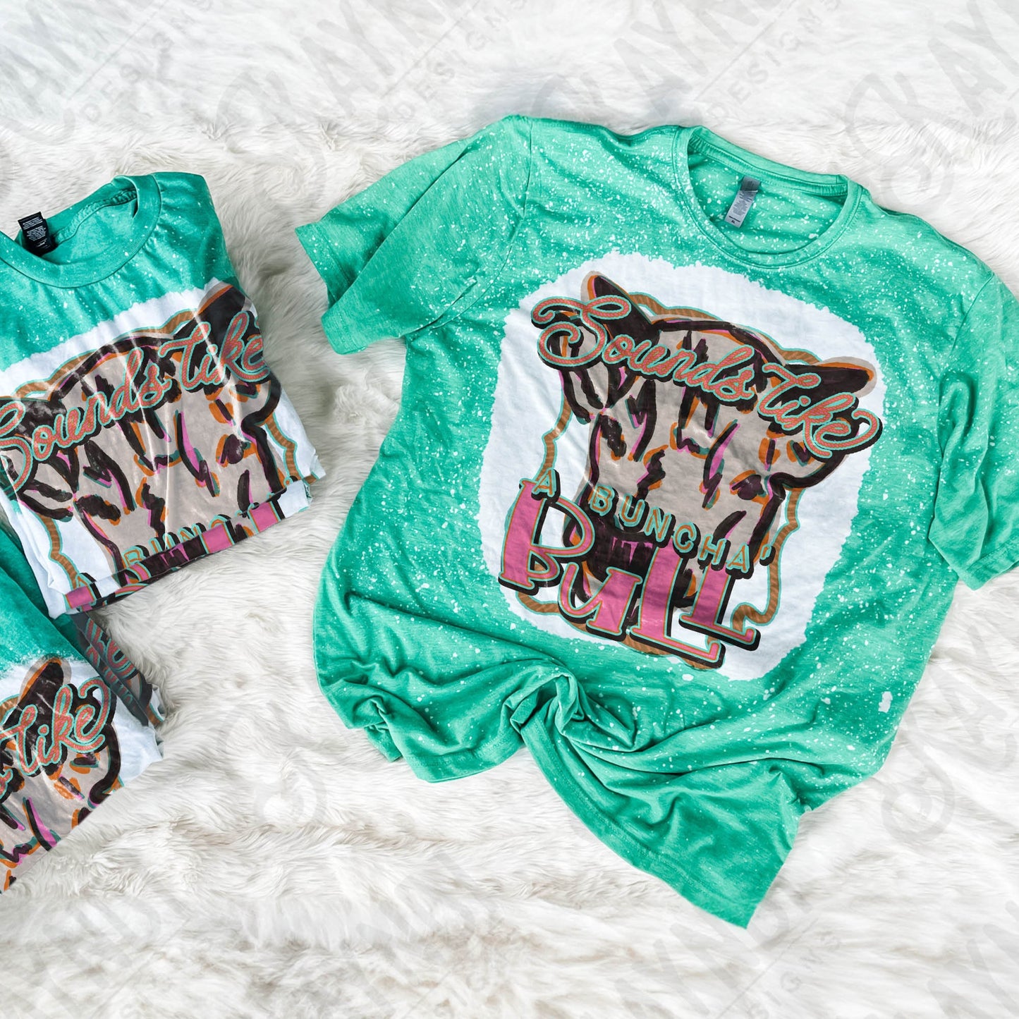 Sounds Like a Buncha Bull Sublimation Design PNG Digital Download Printable