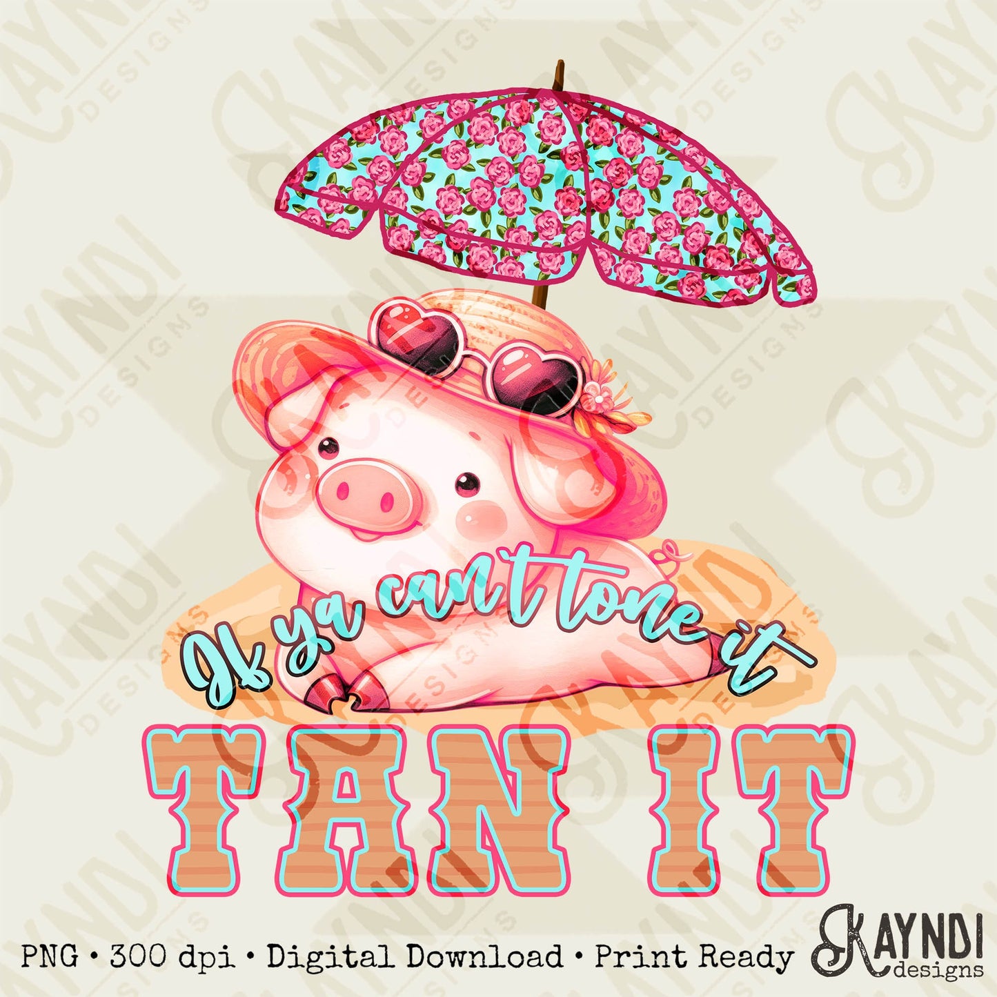 If You Can't Tone it Tan It Sublimation Design PNG Digital Download Printable Southern Preppy Girl Summer Funny Pink Country