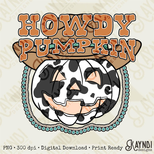 Howdy Pumpkin Sublimation Design PNG Digital Download Printable Jack O Lanterns Fall Country Cow Print Halloween Harvest