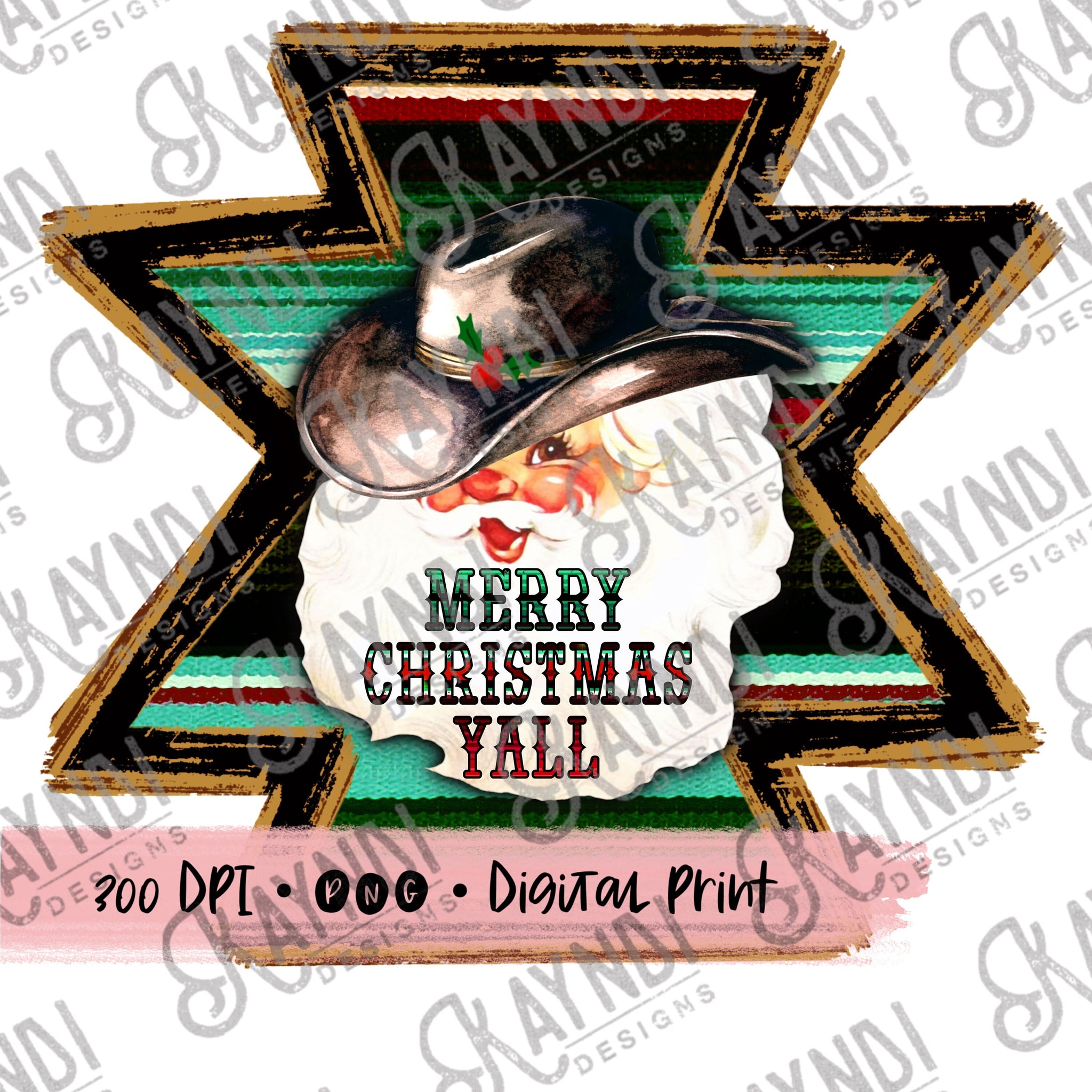 Merry Christmas Y’all Cowboy Hat Santa PNG Digital Download Sublimation Printing Printable Serape Cowboy Western Christmas Rustic