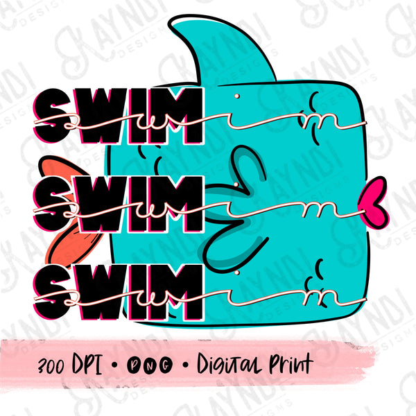 Swim Swim Swim Doodle Fish Sublimation Design PNG Digital Download Printable Kids Children Summer Pool Beach Vacation Cute
