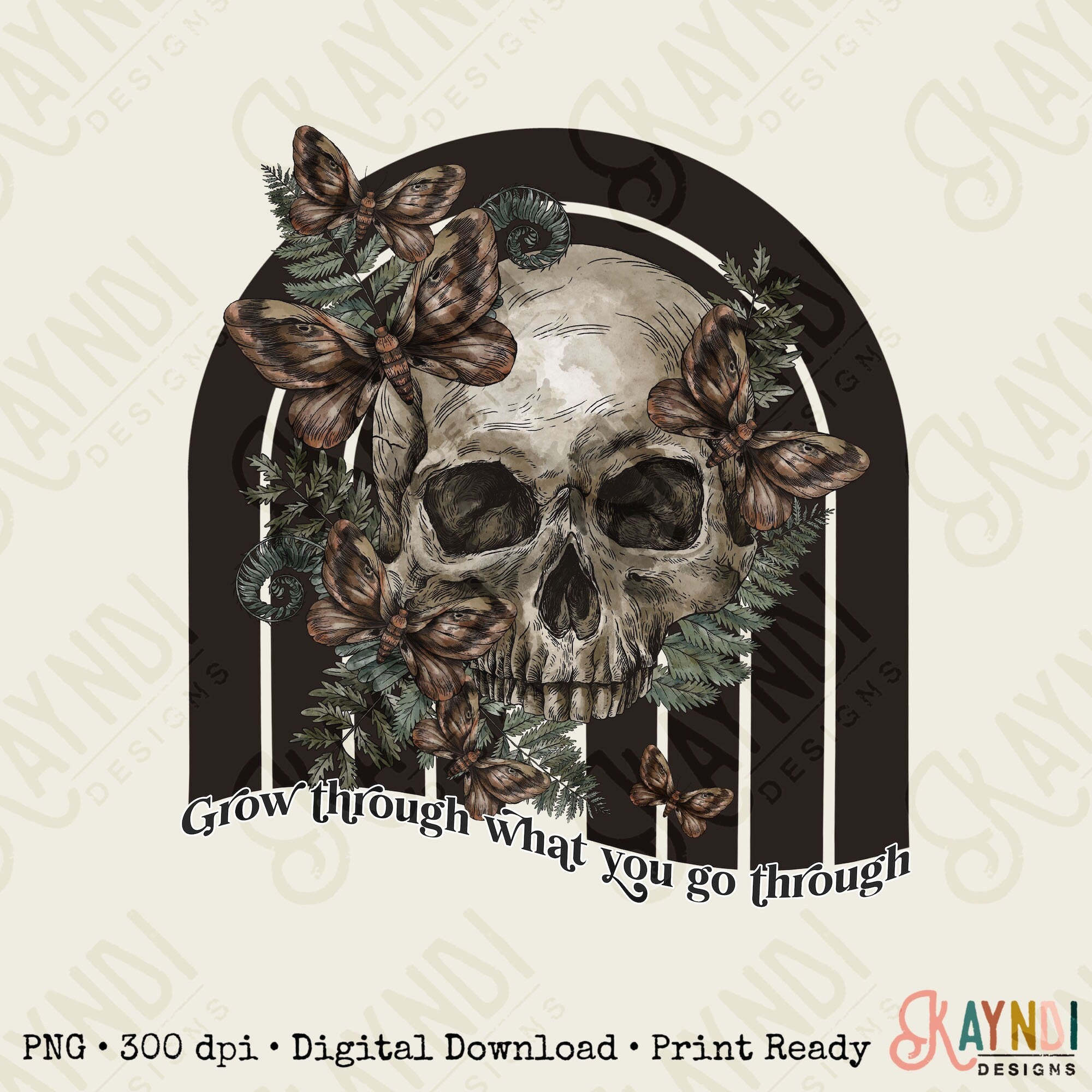 Grow Through What You Go Through Sublimation Design PNG Digital Download Printable Inspirational Mental Health Quote Saying Skull Skeleton
