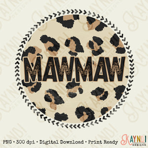 Mawmaw Sublimation Design PNG Digital Download Printable Leopard Mothers Day Mama Mini Cheetah Mom Momma Aunt Grandma Granddaughter Niece