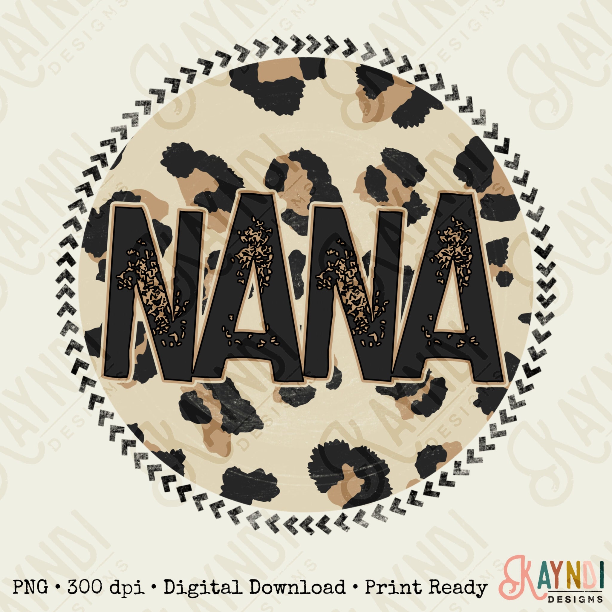 Nana Sublimation Design PNG Digital Download Printable Leopard Mothers Day Mama Mini Cheetah Mom Momma Aunt Grandma Granddaughter Niece