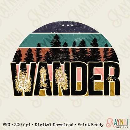 Wander Sublimation Design PNG Digital Download Printable Wanderlust Travel Camping Mountain Adventure Tree Hiking Nature Van Life Camper