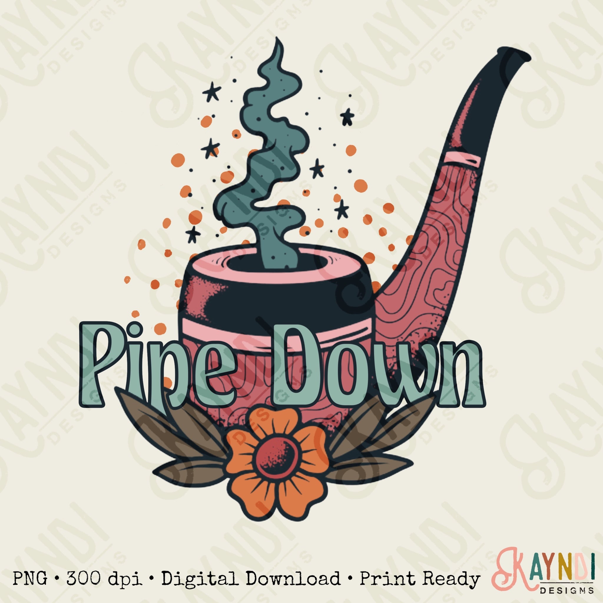 Pipe Down Sublimation Design PNG Digital Download Printable Smoke Pipe Funny Quote Saying Hippie 70s Groovy Retro Flower Boho Hobo