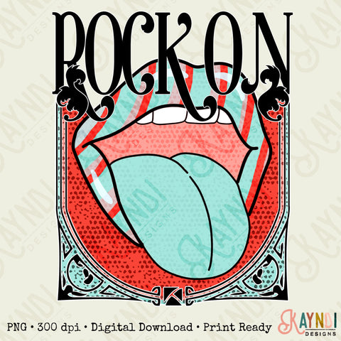 Rock On Sublimation Design PNG Digital Download Printable 80s 90s Eighties Nineties Rock Band Mouth Lips Tounge Mama Mom Retro Groovy