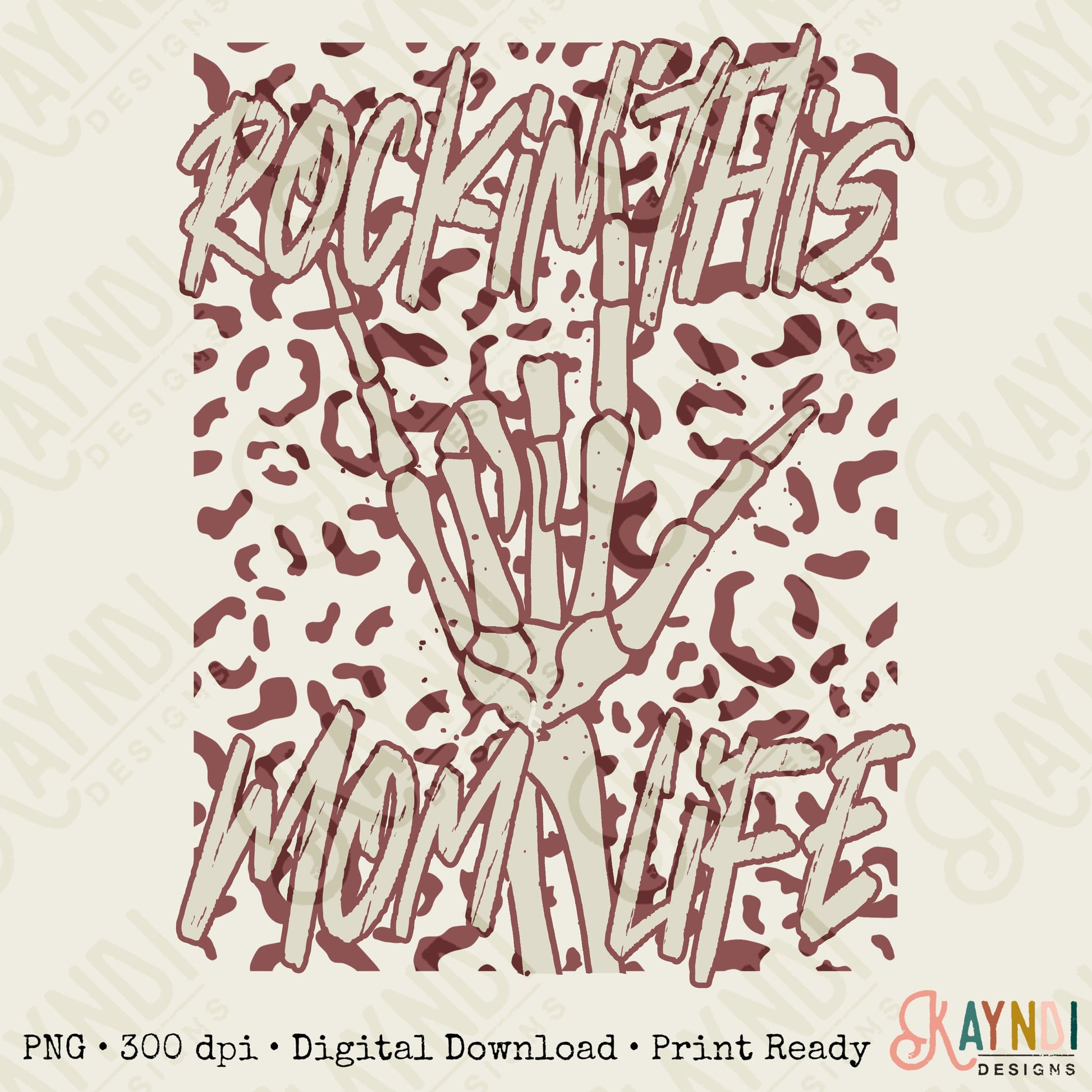 Rockin This Mom Life Berry Sublimation Design PNG Digital Download Printable Rock Rocker Grunge Skeleton Hand Skull Bad Moms Club Neutr