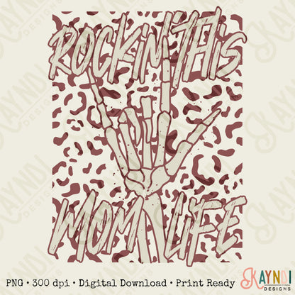 Rockin This Mom Life Berry Sublimation Design PNG Digital Download Printable Rock Rocker Grunge Skeleton Hand Skull Bad Moms Club Neutr