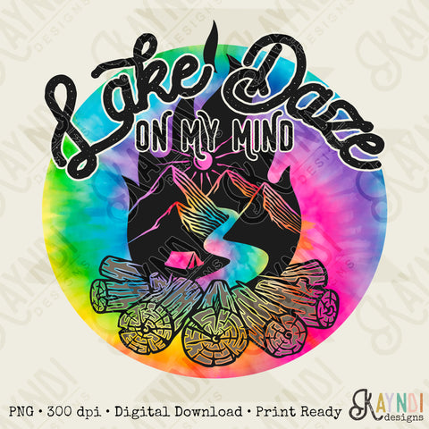 Lake Daze On My Mind Sublimation Design PNG Digital Download Printable