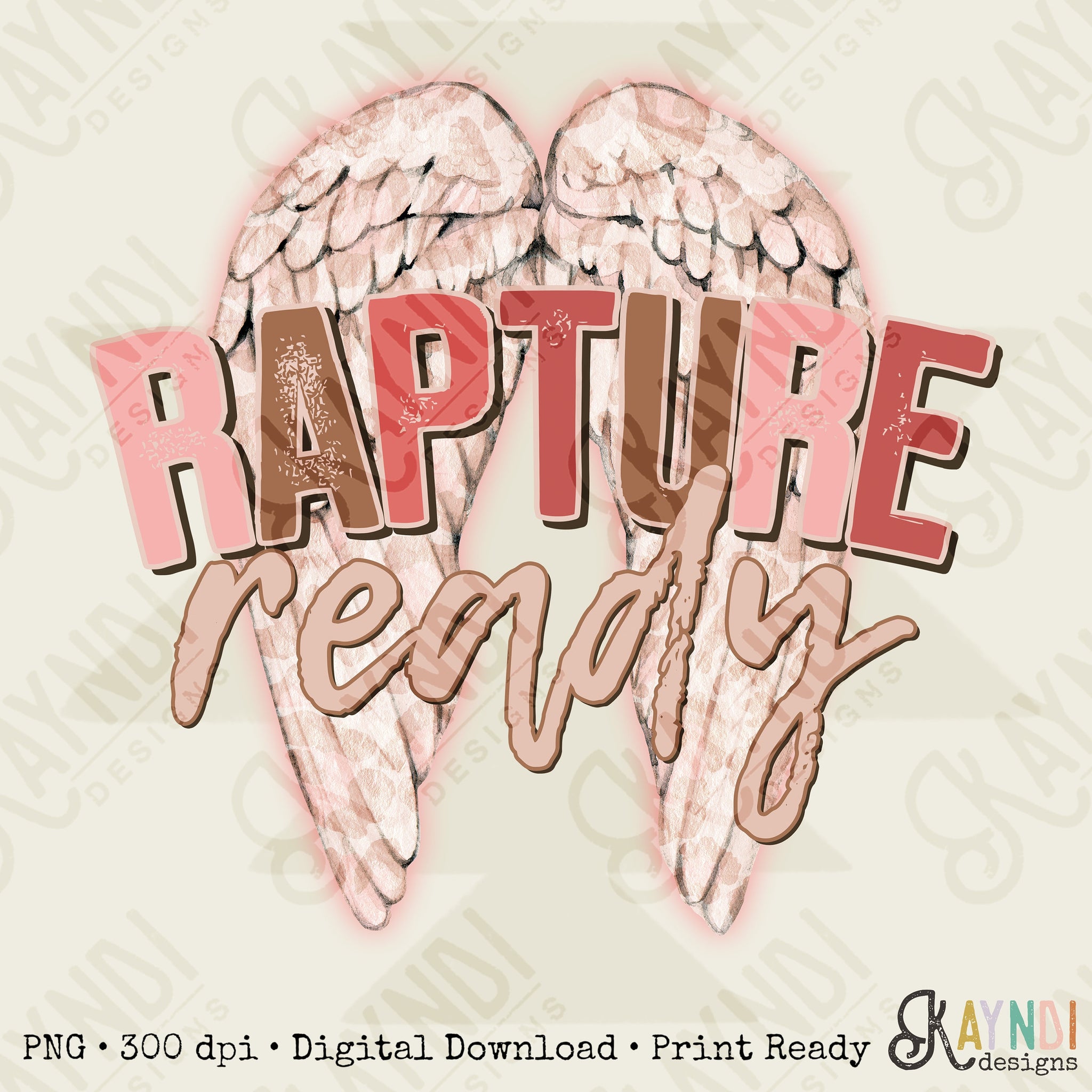 Rapture Ready Sublimation Design PNG Digital Download Printable