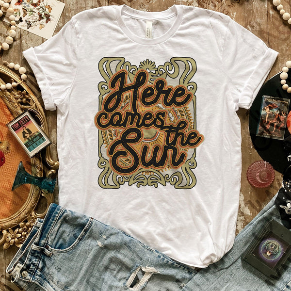 Here comes the sun Sublimation Design PNG Digital Download Printable