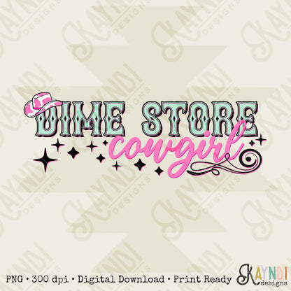 Dime Store Cowgirl Sublimation Design PNG Digital Download Printable