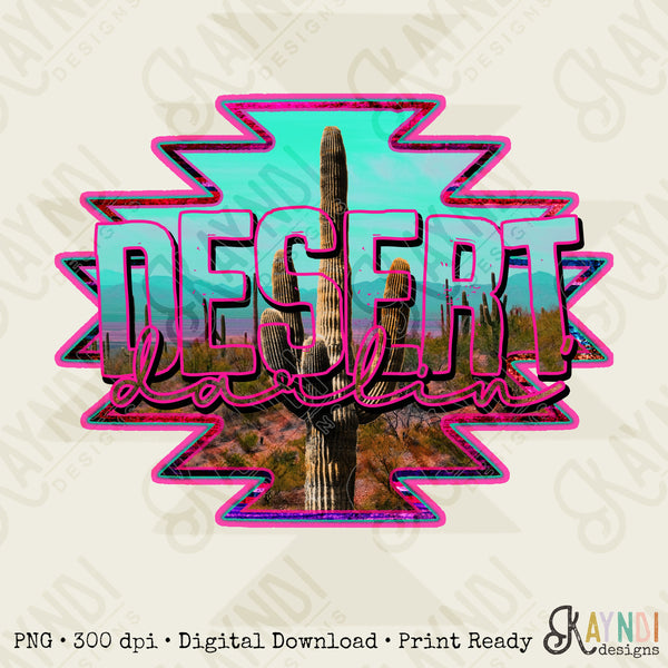 Desert Darlin Sublimation Design PNG Digital Download Printable