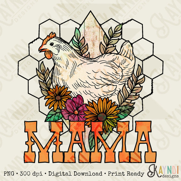 Mama Hen Sublimation Design PNG Digital Download Printable Chicken Wire Floral Country Chick Mother Southern Farm Small Town