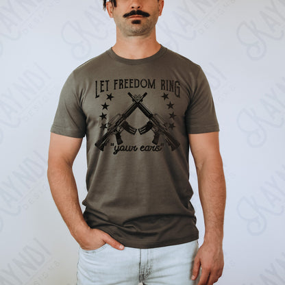Let Freedom Ring Your Ears Sublimation Design PNG Digital Download Printable 2A Guys Mens Southern Country Single Color