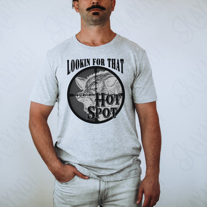 Lookin For That Hot Spot Sublimation Design PNG Digital Download Printable Hog Hunt Hunter Hunting Night Vision Guys Mens Southern Country