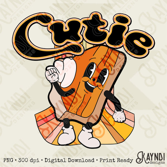 Cutie Pie Sublimation Design PNG Digital Download Printable Babies Baby Kids Retro Character Pumpkin Pie Thanksgiving Groovy 90s Halloween
