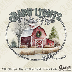 Barn Lights & Silent Nights Sublimation Design PNG Digital Download Printable Country Christmas Barn Winter Farm Southern Small Town